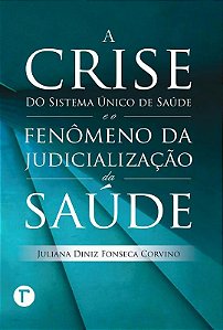 A Crise do Sistema Único de Saúde