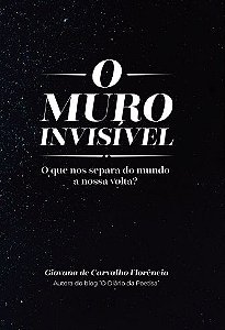 O Muro Invisível