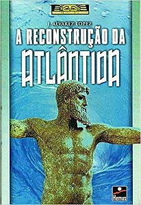 RECONSTRUCAO DE ATLANTIDA (A)