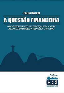 A QUESTÃO FINANCEIRA