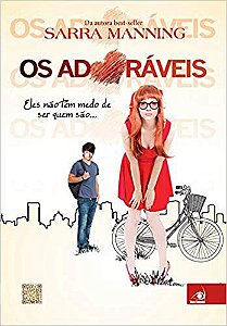 Adoraveis, Os : Eles Nao Tem Medo De Ser Quem Sao ...