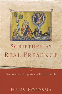 Scripture as Real Presence