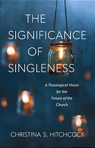 Significance of Singleness