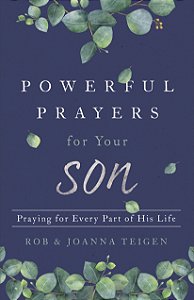 Powerful Prayers for Your Son