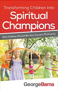 Transforming Children into Spiritual Champions