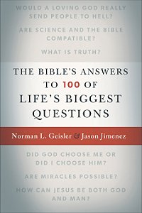 Bible's Answers to 100 of Life's Biggest Questions
