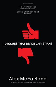 10 Issues That Divide Christians