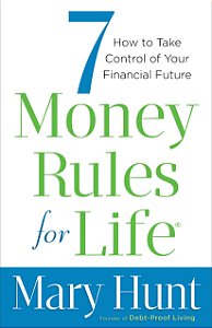 7 Money Rules for Life®