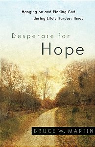 Desperate for Hope