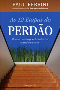 12 ETAPAS DO PERDAO (AS)