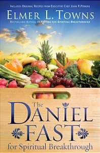 Daniel Fast for Spiritual Breakthrough