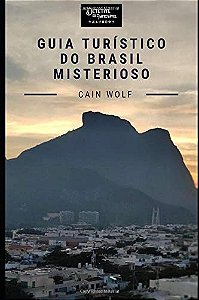 Guia Turístico do Brasil misterioso