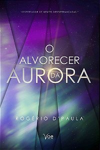 O Alvorecer da Aurora