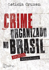 Crime organizado no Brasil