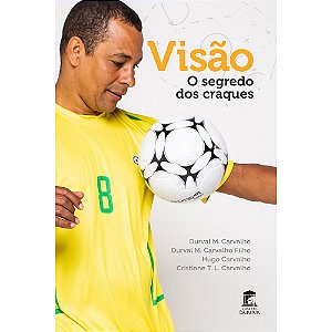 Visão   O Segredo dos Craques