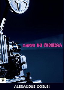 Amor de Cinema