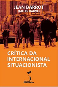 Crítica da Internacional Situacionista