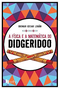 A física e a matemática do didgeridoo