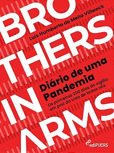 Brothers in arms : diário de uma pandemia