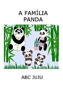 A FAMÍLIA PANDA