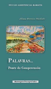 Palavras... Ponte da Compreensão