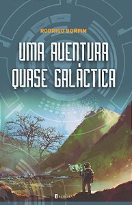 Uma aventura (quase) galáctica