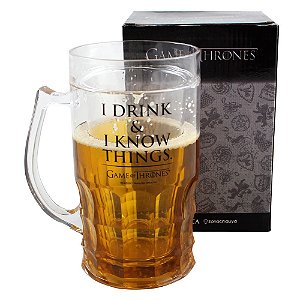 Caneco de Chopp 500ml Game of Thrones - I Drink & I Know Things