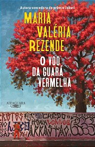 O voo da guará vermelha