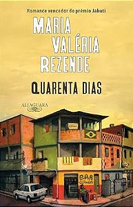Quarenta dias (Nova edição)