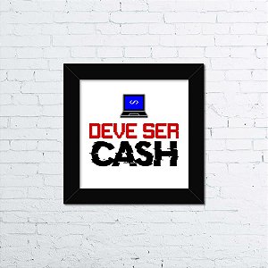 Quadro Deve ser Cache