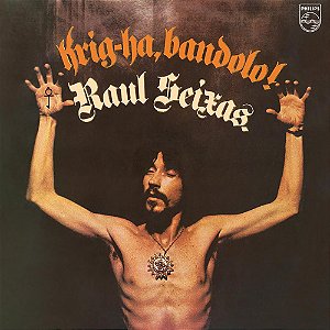Vinil LP Raul Seixas – Krig-ha, Bandolo! [lacrado]