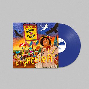 Vinil Lp Dona Onete - Bagaceira | Três Selos TS-068