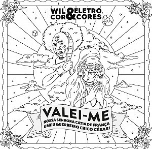 Vinil CP 7 Wil Cor & Eletrocores - Valei-me Nossa Senhora Cátia de França e Meu Guerreiro Chico César