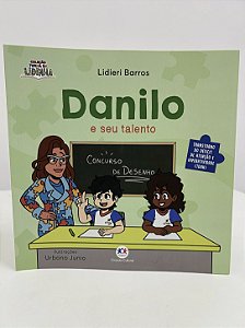 Danilo e seu talento
