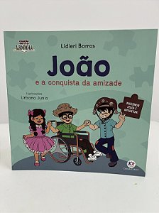 João e a conquista da amizade