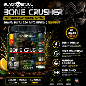 PRÉ-TREINO BONE CRUSHER COM CAFEINA 300G -BLACK SKULL