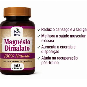 MAGNÉSIO DIMALATO 100% NATURAL 700MG 60 CÁPSULAS | MULTIVITTA