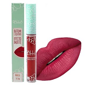 Dalla Makeup - Batom liquido Matte Tons Fortes - Cor Maria