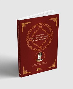 Tratado Prático dos Vícios e das Virtudes - Beata Maria Concepción Cabrera de Armida (Conchita)