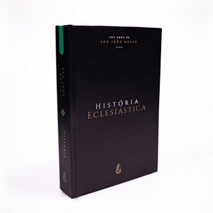História Eclesiástica - São João Bosco (CAPA DURA)