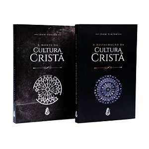 Combo: Morte e Restauração da Cultura Cristã (2 livros)