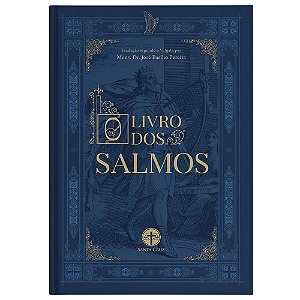 O Livro dos Salmos - Mons. Dr. Basílio Pereira