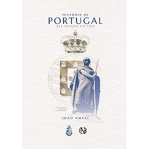 História de Portugal: Das Origens até 1940 - João Ameal (CAPA DURA)