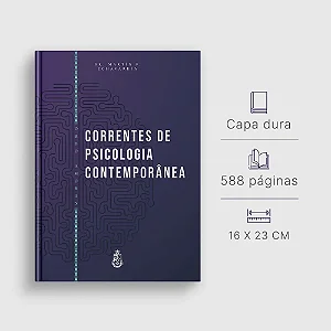 Correntes de Psicologia Contemporânea - Dr. Martín F. Echavarría (CAPA DURA)