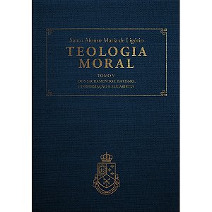 Teologia Moral V - (CAPA DURA LUXO)