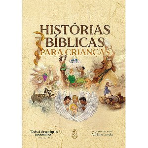 Histórias Bíblicas Para Crianças (CAPA DURA E ILUSTRADO)
