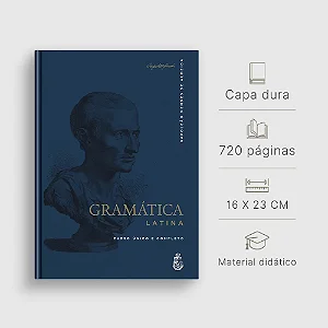 Gramática Latina (CAPA DURA) - Napoleão Mendes de Almeida