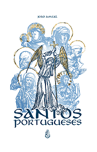 Santos Portugueses - João Ameal (CAPA DURA)