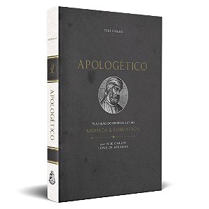 Apologético - Tertuliano (CAPA DURA)