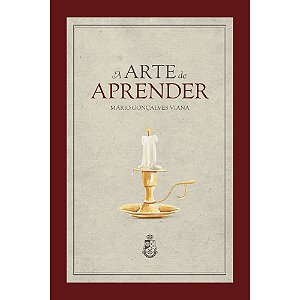 A arte de aprender - Mário Gonçalves Viana